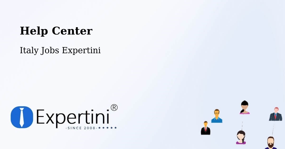 Help Center – Ladispoli - Italy Jobs Expertini