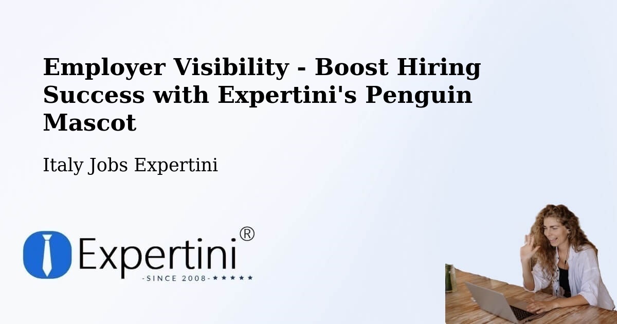 CV and Resume Visibility Optimization – Ladispoli - Italy Jobs Expertini